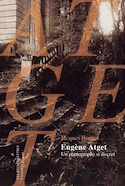 Eugène Atget, un photographe si discret
